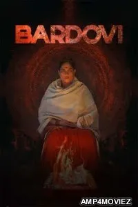 Bardovi (2024) Hindi Movie