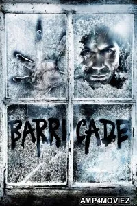 Barricade (2012) ORG Hindi Dubbed Movie