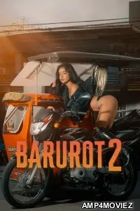 Barurot 2 (2026) Tagalog Movie