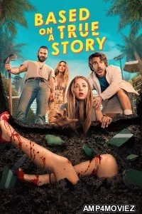 Based On A True Story (2024) Season 2 Hindi Dubbed Web Series