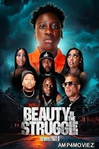 Beauty in the Struggle II (2025) HQ Telugu Dubbed Movie