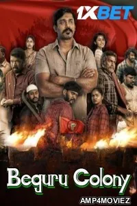 Beguru Colony (2025) HQ Hindi Dubbed Movie