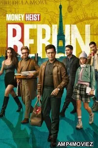Berlin (2023) Season 1 Hindi Dubbed Series