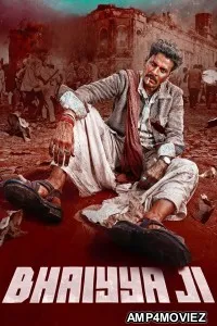 Bhaiyya Ji (2024) Hindi Movie