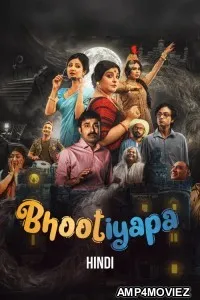 Bhootiyapa (2026) Season 1 Hindi Web Series