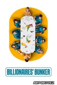 Billionaires Bunker (2025) Season 1 Hindi Dubbed Web Series