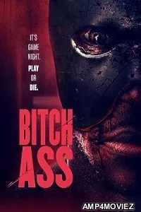 Bitch Ass (2022) HQ Bengali Dubbed Movie