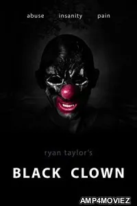 Black Clown (2022) HQ Tamil Dubbed Movie