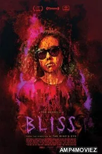 Bliss (2019) UnOfficial Hindi Dubbed Movie