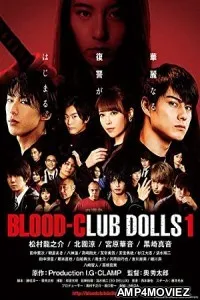 Blood Club Dolls 1 (2018) HQ Hindi Dubbed Movie