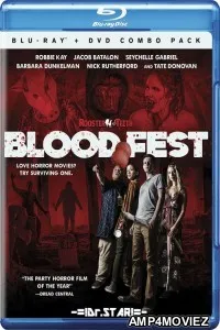 Blood Fest (2018) Hindi Dubbed Movies