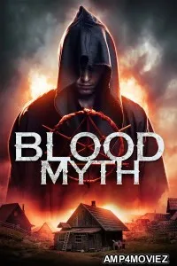 Blood Myth (2019) ORG Hindi Dubbed Movie