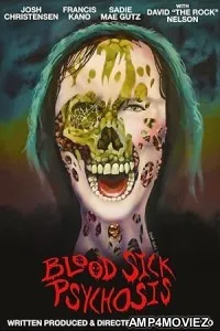 Blood Sick Psychosis (2022) HQ Bengali Dubbed Movie