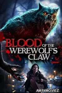Blood of the Werewolfs Claw (2024) HQ Bengali Dubbed Movie