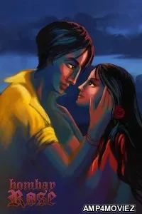 Bombay Rose (2021) Hindi Full Movie