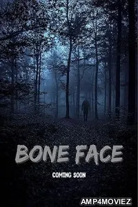 Bone Face (2025) Hindi Dubbed And Subtitles