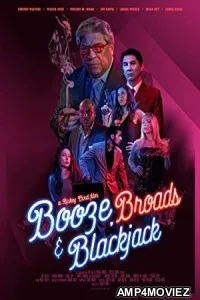 Booze Broads And Blackjack (2020) HQ Hindi Dubbed Movie