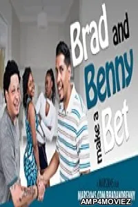 Brad And Benny Make a Bet (2022) HQ Hindi Dubbed Movie