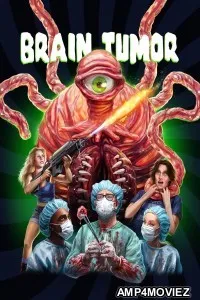 Brain Tumor (2024) HQ Tamil Dubbed Movie