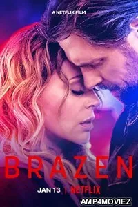 Brazen (2022) Hindi Dubbed Movie