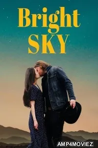 Bright Sky (2025) Hindi Dubbed And Subtitles
