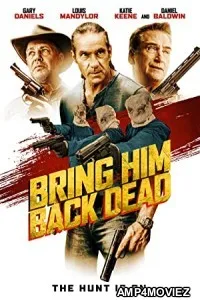 Bring Him Back Dead (2022) HQ Bengali Dubbed Movie