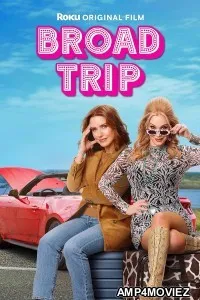 Broad Trip (2026) HQ Hindi Dubbed Movie
