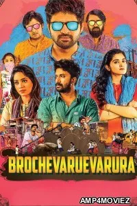 Brochevarevarura (2019) ORG Hindi Dubbed Movie