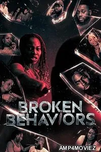 Broken Behaviors (2025) HQ Bengali Dubbed Movie