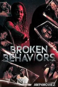 Broken Behaviors (2025) HQ Telugu Dubbed Movie