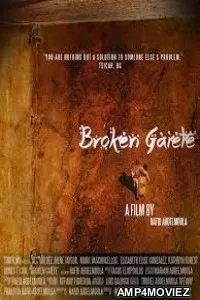 Broken Gaiete (2020) HQ Hindi Dubbed Movies