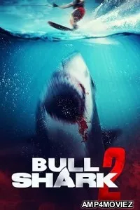 Bull Shark 2 (2024) HQ Tamil Dubbed Movie