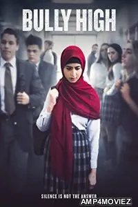 Bully High (2022) HQ Hindi Dubbed Movie