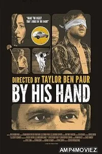 By His Hand (2026) HQ Hindi Dubbed Movie