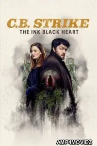C B Strike The Ink Black Heart (2025) Season 1 EP02 Hindi Dubbed Web Series