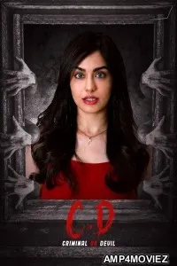 C D Criminal Or Devil (2024) ORG Hindi Dubbed Movie