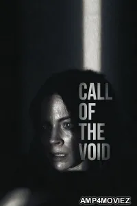 Call of the Void (2025) HQ Bengali Dubbed Movie