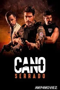 Cano Serrado (2019) ORG Hindi Dubbed Movie