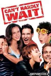 Cant Hardly Wait (1998) ORG Hindi Dubbed Movie