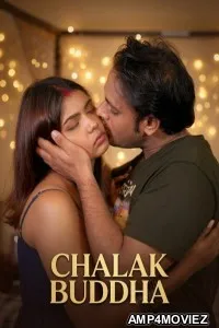 Chalak Buddha (2026) S02 Part 1 Akkuott Hindi Hot Web Series
