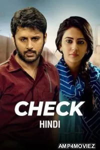 Check (2021) ORG Hindi Dubbed Movie