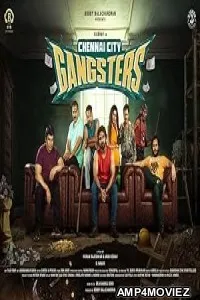 Chennai City Gangsters (2025) HQ Telugu Dubbed Movie