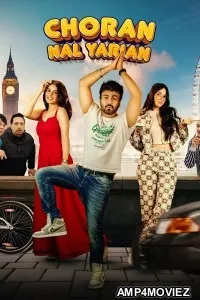 Choran Nal Yarian (2025) Punjabi Movie