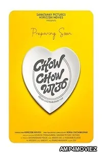 Chow Chow Bath (2024) HQ Bengali Dubbed Movie
