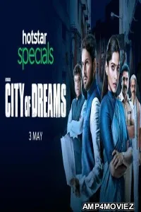 City of Dreams (2019) Hindi Season 1 Complete Full Show