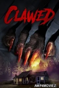 Clawed (2017) ORG Hindi Dubbed Movie