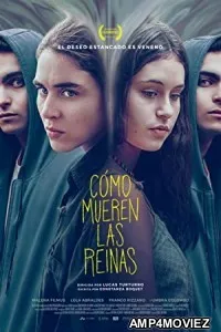 Cmo mueren Las Reinas (2021) HQ Hindi Dubbed Movie
