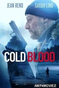 Cold Blood Legacy (2019) UnOfficial Hindi Dubbed Movie