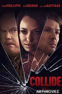 Collide (2022) HQ Hindi Dubbed Movie
