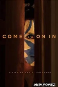 Come on In (2020) HQ Hindi Dubbed Movie
